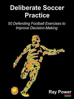 cover image of Deliberate Soccer Practice
